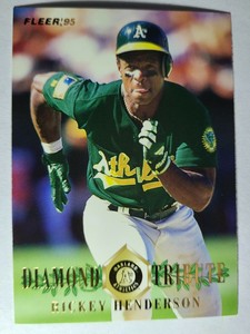 Rickey Henderson 1995 Fleer Diamond Tribute #7, Oakland Athletics MLB HOF’er