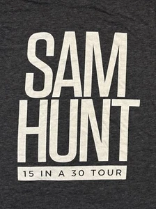 Camiseta Sam Hunt 15 In A 30 Concert Tour Adulto Mediana - Imagen 1 de 8