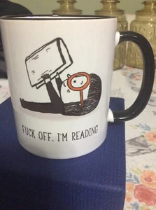Funny Coffee Mug "F*CK Off, I'm Reading" Sarcastic Book Lover Gift Idea 2 SIDED - Picture 1 of 6
