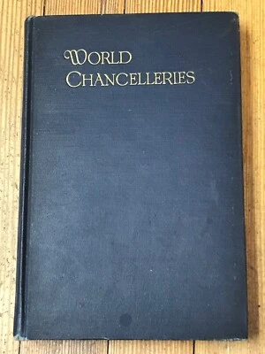 World Chancelleries, подписанное и #'ed издание, Эдвард П. Белл, Чикаго 1926 - Изображение 1 из 4