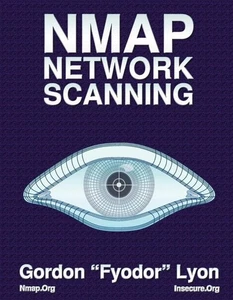 Nmap Network Scanning: The Official Nmap Project Guide to Network Discovery ... - Foto 1 di 7