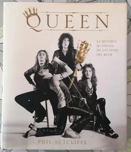 QUEEN: LA HISTORIA ILUSTRADA DE LOS REYES DEL ROCK - PHIL SUTCLIFFE - Bild 1 von 2