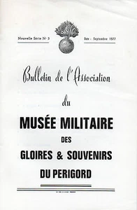 Bulletin de l'Association du MUSÉE MILITAIRE des gloires & souvenirs du PERIGORD - Picture 1 of 3