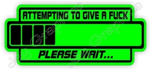 Divertida pegatina de sombrero duro Give a F**k/calcomanía de casco/operador capataz operador - Imagen 1 de 1