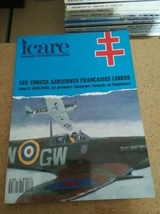 ICARE N°133  LES FORCES AERIENNES FRANCAISE LIBRE T2 -   1940-1942 - Picture 1 of 2