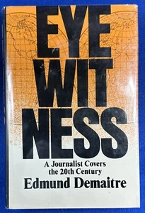 EYEWITNESS: A Journalist Covers the 20th Century, Demaitre / (Hardcover, 1981) - Imagen 1 de 4