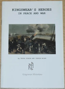 KINGSWEAR HEROES British Army Soldiers Royal Navy Sailors WW1 WW2 Devon History - Picture 1 of 1