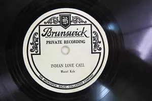 Muriel Kyle - BRUNSWICK PRIVATE RECORDING - Lover Come Back To Me & Indian Love - Picture 1 of 5