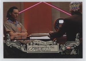 2023 Upper Deck Season 1 For All Time Always Loki Interrogating the Variant 9pa