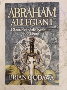 Beautiful CHRONICLES OF THE NEPHILIM Abraham Allegiant Brian Godawa New Book 4 - Picture 1 of 2