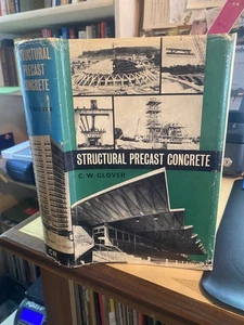 C. W. Glover: Structural Precast Concrete 1965 Very Good Architecture Design HB - Picture 1 of 1