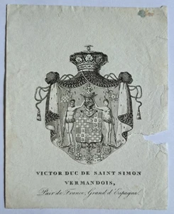 EX LIBRIS ARMORIE DE VICTOR DUC DE SAINT SIMON VERMANDOIS 1782-1865 - Picture 1 of 2