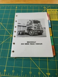 1970's? Brockway Trucks 400 Series Operator's Manual Cab-Over - Picture 1 of 3