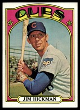1972 Topps Semi-High# #534 Jim Hickman Chicago Cubs EX-EXMINT SET BREAK!