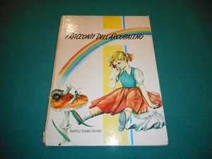 Patrizia Ray I RACCONTI DELL'ARCOBALENO F.lli Fabbri Editori 1960 - Imagen 1 de 3
