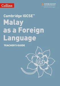 Cambridge IGCSE Malay as a Foreign Language Teachers Guide by Collins UK (Malay) - Picture 1 of 1