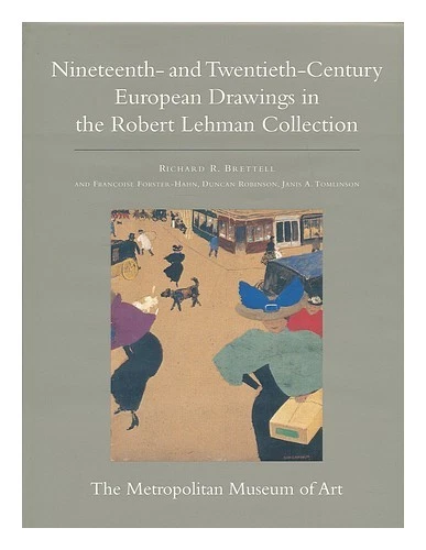 BRETTELL, RICHARD R. / ROBERT LEHMAN COLLECTION (METROPOLITAN MUSEUM OF ART) The - Image 1 of 1
