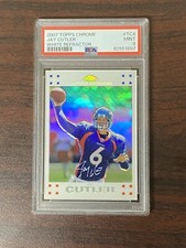 2007 Topps Chrome Jay Cutler White Refractor /869 Psa 9