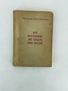 Margarete Buber-Neumann: Als Gefangene unter Stalin und Hitler 1949 Original Ed. - Picture 1 of 12