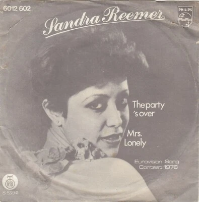 SANDRA REEMER THE PARTY 'S OVER EUROVISION CONTEST 1976 RECORD YUGOSLAVIA 7" PS - Image 1 of 4