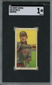 1910 SWEET CAPORAL T206 VIC WILLIS THROWING SGC 1 CARDINALS