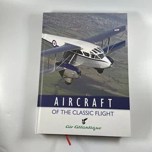 FLUGZEUG DES KLASSISCHEN FLUGES: Air Atlantique - Classic Flight, Hardcover 2010 - Bild 1 von 7