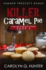 Killer Karamellkuchen, Taschenbuch von Hunter, Carolyn Q., wie neu gebraucht, kostenloser Versand...