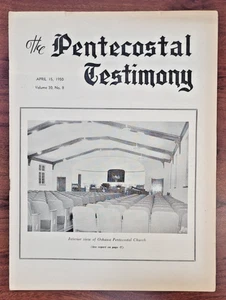 Pentecostal Testimony - Apr 15, 1950 - Pentecostal Assemblies of Canada Magazine - Picture 1 of 6