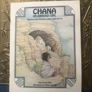 Chana an Anasazi Girl Historical Paper Doll Book to Read, Jan Mike, 1991 - Picture 1 of 7
