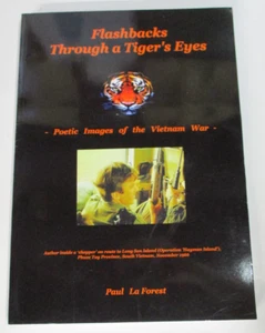 Flashbacks Through a Tiger's Eyes, Vietnam War, by Paul La Forest 9780648487005 - Picture 1 of 5