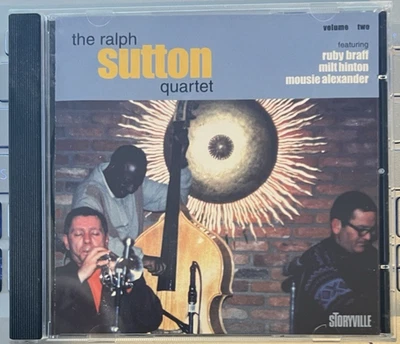 Ralph Sutton Quartet Featuring Ruby Braff, Vol. 2 (CD, 1998, Storyville) - Image 1 of 2