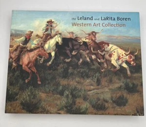 The Leland and LaRita Boren Western Art Collection Coffee Table HC Book EUC - Bild 1 von 11