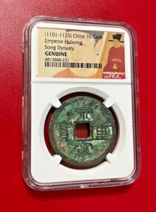 1101-1125 CHINA 10 CASH EMPEROR HUIZONG SONG DYNASTY NGC GENUINE - Picture 1 of 2