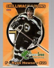 2008/09 Chilliwack Bruins - RYAN HOWSE