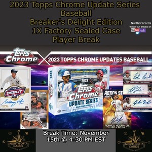 Wynton Bernard 2023 Topps Chrome Update Breaker's Delight 1X Case - BREAK #4