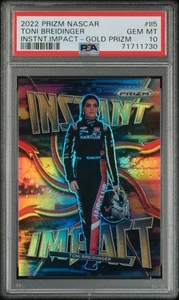 2022 Panini Prizm NASCAR - Toni Breidinger Instant Impact Gold /10 PSA 10 #II-5 - Picture 1 of 3