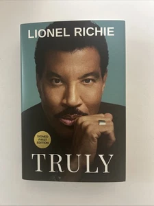 AUTOGRAPHED SIGNED Truly by Lionel Richie 2025 1st Ed 1st Printing Hardcover New - Picture 1 of 20