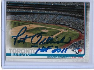 2019 Topps Toronto Blue Jays Pat Gillick HOF 2011 Signed Autographed Card