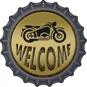 Welcome Motorcycle Bottle Cap Metal Sign - Picture 1 of 1