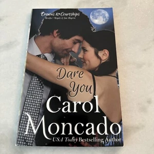 Dare You by Carol Moncado - Picture 1 of 15