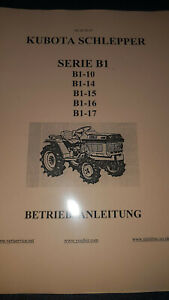 Bedienungsanleitung Kubota B 1 Bulltra Serie Traktor Kleintraktor
