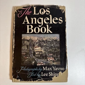 The Los Angeles Book by Lee Shippey and photography by MAX YAVNO, 1st 1950 - Imagen 1 de 11