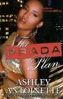 The Prada Plan by Ashley Antoinette (English) Paperback Book