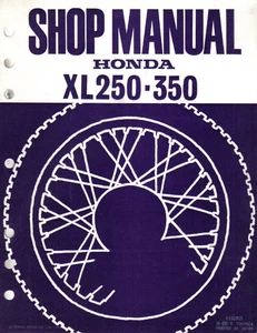 1976 Honda XL250 / XL350 Motorcycle Shop Service Manual Complete Repair Guide - Picture 1 of 7