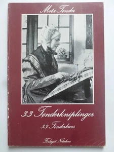 33 TØNDERKNIPLINGER - 33 Tönderlaces - Lacemaking manual - Picture 1 of 20