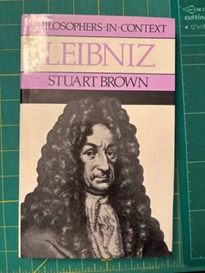 LEIBNIZ - STUART BROWN / Philosophers In Context - Picture 1 of 1