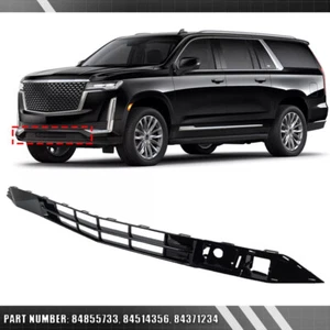 Fits 2021-2023 Cadillac Escalade 84855733 New Black Front Lower Bumper Grille - Picture 1 of 13