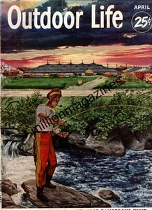 1954 Outdoor Life April - Women fishing; Onondaga mystery fish;Vermont; Javelina - Picture 1 of 1