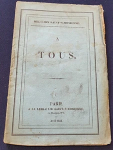 Saint Simonisme - Religion Saint Simonienne - A tous  1832 - Picture 1 of 3