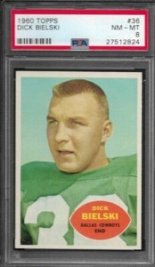 1960 Topps #36 Dick Bielski PSA 8 (NM-MT) Dallas Cowboys